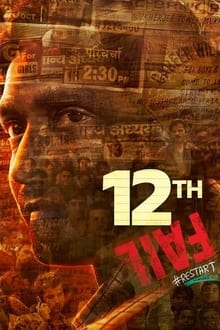 Watch 12th Fail (2023) Online Full Movie Free