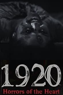 Watch 1920: Horrors of the Heart (2023) Online Full Movie Free