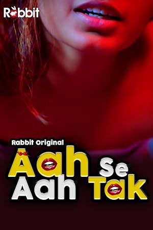 Watch Aah se Aah Tak (2024) Online Full Movie Free