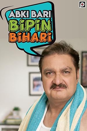 Watch Abki Bari Bipin Bihari (2020) Online Full Movie Free