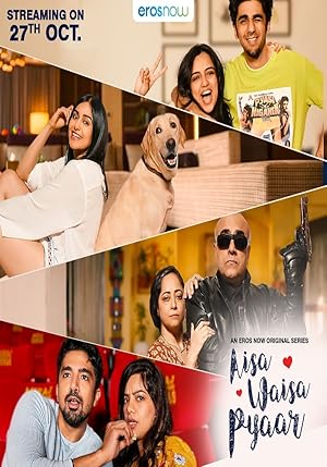 Watch Aisa Waisa Pyaar (2021) Online Full Movie Free