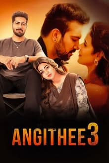 Watch Angithee 3 (2024) Online Full Movie Free