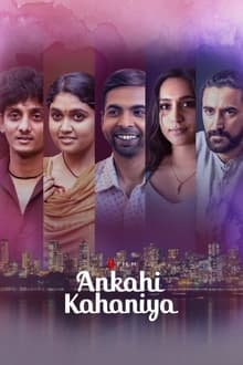 Watch Ankahi Kahaniya (2021) Online Full Movie Free