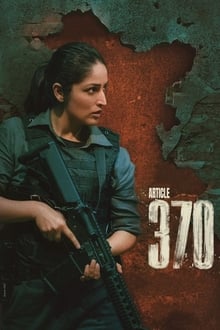 Watch Article 370 (2024) Online Full Movie Free