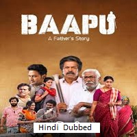 Watch Baapu A Fathers Story  (2025) Online Full Movie Free