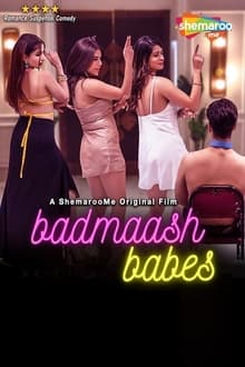 Watch Badmaash Babes (2022) Online Full Movie Free