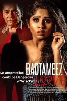 Watch Badtameez Love (2021) Online Full Movie Free