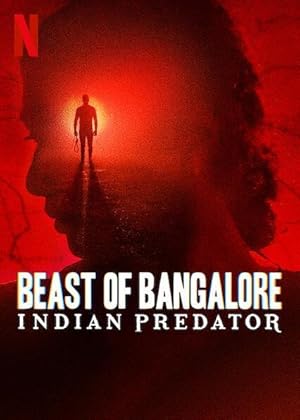 Watch Beast of Bangalore: Indian Predator (2022) Online Full Movie Free