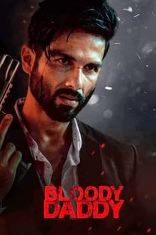 Watch Bloody Daddy (2023) Online Full Movie Free