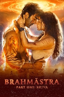 Watch Brahmāstra Part One: Shiva (2022) Online Full Movie Free