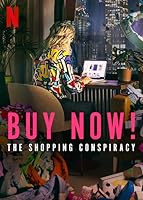 Watch Buy Now! The Shopping Conspiracy (2024) Online Full Movie Free