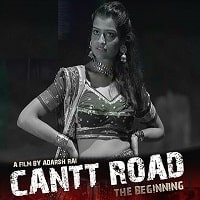 Watch Cantt Road: The Beginning  (2023) Online Full Movie Free