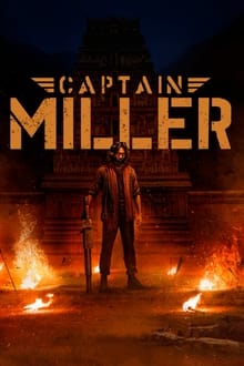 Watch Captain Miller (2024) Online Full Movie Free