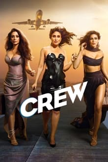 Watch Crew (2024) Online Full Movie Free