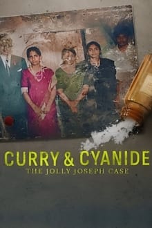 Watch Curry & Cyanide: The Jolly Joseph Case (2023) Online Full Movie Free