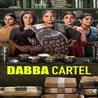 Watch Dabba Cartel (2025) Online Full Movie Free