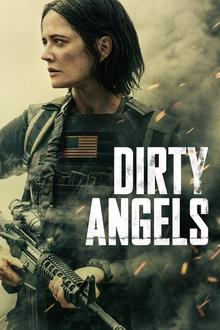 Watch Dirty Angels (2024) Online Full Movie Free