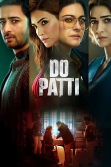 Watch Do Patti (2024) Online Full Movie Free