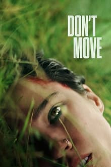 Watch Don't Move (2024) Online Full Movie Free