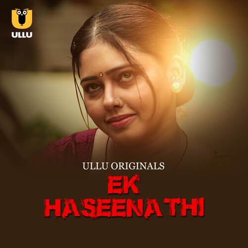 Watch Ek Haseena Thi (2024) Online Full Movie Free