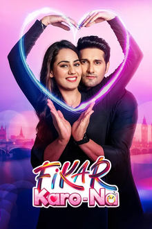 Watch Fikar Karo-Na (2025) Online Full Movie Free