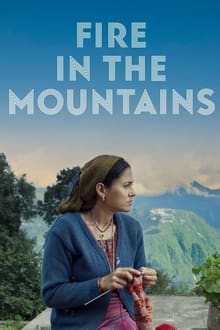 Watch Fire in the Mountains (2021) Online Full Movie Free