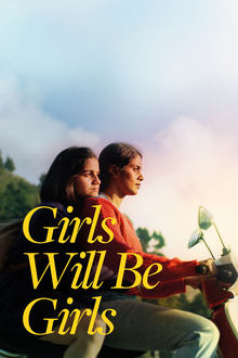 Watch Girls Will Be Girls (2024) Online Full Movie Free