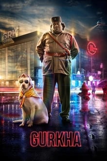 Watch Gurkha (2020) Online Full Movie Free