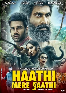 Watch Haathi Mere Saathi (2021) Online Full Movie Free