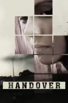 Watch Handover (2021) Online Full Movie Free