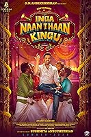 Inga Naan Thaan Kingu (2024)