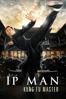 Watch Ip Man: Kung Fu Master (2019) Online Full Movie Free