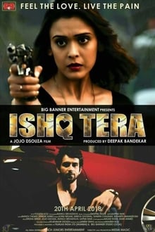 Watch Ishq Tera (2018) Online Full Movie Free