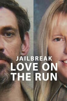 Watch Jailbreak: Love on the Run (2024) Online Full Movie Free