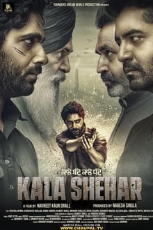 Watch Kala Shehar (2021) Online Full Movie Free