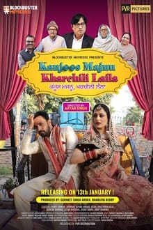 Watch Kanjoos Majnu Kharchili Laila (2023) Online Full Movie Free