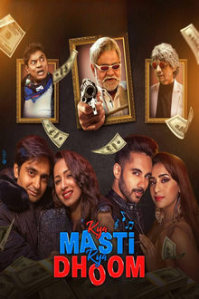 Watch Kya Masti Kya Dhoom (2024) Online Full Movie Free