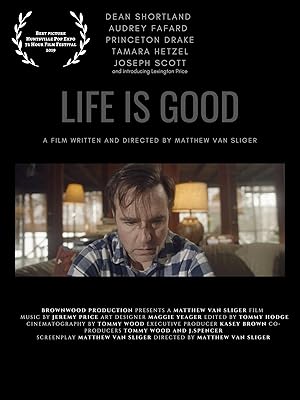 Watch Life is Good (2019) Online Full Movie Free