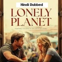 Watch Lonely Planet (2024) Online Full Movie Free