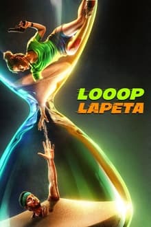 Watch Looop Lapeta (2022) Online Full Movie Free