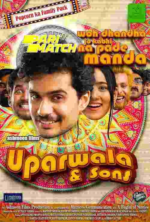 Watch Uparwala & Sons (2024) Online Full Movie Free