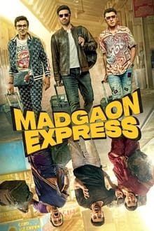 Watch Madgaon Express (2024) Online Full Movie Free