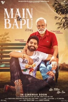 Watch Main Te Bapu (2022) Online Full Movie Free