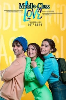 Watch Middle Class Love (2022) Online Full Movie Free