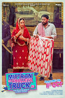 Watch Mittran Da Challeya Truck Ni (2024) Online Full Movie Free