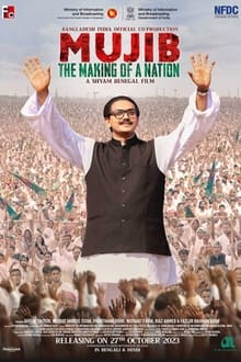 Watch Mujib: The Making of a Nation (2023) Online Full Movie Free