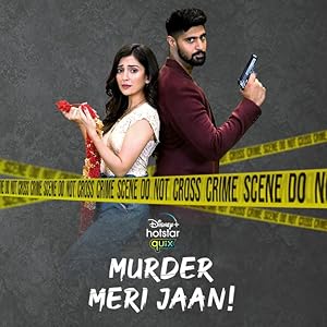 Watch Murder Meri Jaan! (2021) Online Full Movie Free