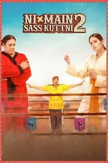 Watch Ni Main Sass Kuttni 2 (2024) Online Full Movie Free