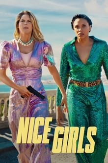 Watch Nice Girls (2024) Online Full Movie Free