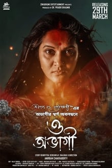 Watch O Abhagi (2024) Online Full Movie Free